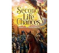 M W Inglehart Second Life Chances (Tascabile)
