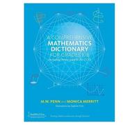 M W Penn Monica Merri A Comprehensive Mathematics Dictionary (Copertina rigida)