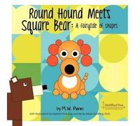 M W Penn Square Bear Meets Round Hound (Tascabile)