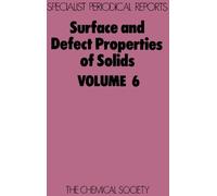 M W Roberts Surface and Defect Properties of Solids (Copertina rigida)