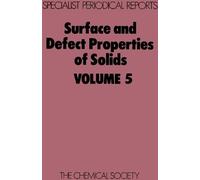 M W Roberts Surface and Defect Properties of Solids (Copertina rigida)