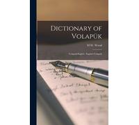 M W Wood Dictionary of Volapük (Copertina rigida)