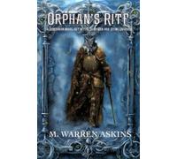 M Warren Askins Orphan's Rite (Tascabile) Dead Men Are Dying