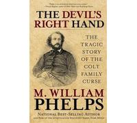 M. William Phelps Devil's Right Hand (Tascabile)
