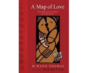 M. Wynn Thomas A Map of Love (Copertina rigida)