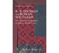 M. Wynn Thomas R. S. Thomas to Rowan Williams (Tascabile)