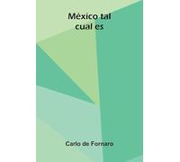 M xico Tal Cual Es