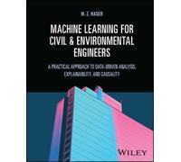M. Z. Naser Machine Learning for Civil and Environmental Engi (Copertina rigida)