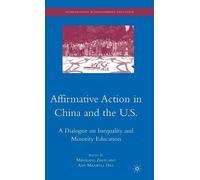 M. Zhou Affirmative Action in China and the U.S. (Copertina rigida)