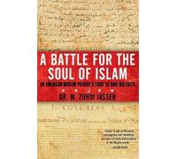 M. Zuhdi Jasser Battle for the Soul of Islam (Tascabile)