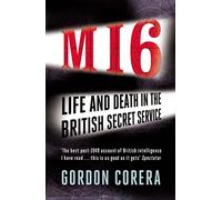 M16: Life and Death in the British Secret Service