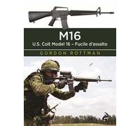 M16. U.S. Colt Model 16. Fucile d'assalto