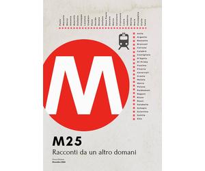 M25. Racconti da un altro domani - [Prova d'Autore]