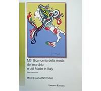 M3. Economia della moda del marchio e del Made in Italy. Libro interattivo