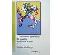 M3. Economia della moda del marchio e del Made in Italy. Libro interattivo