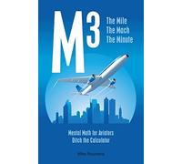 M3: The Mile The Mach The Minute
