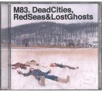 M83 - Dead Cities, Red Seas and Lost