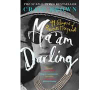 Ma’am Darling: : The hilarious, bestselling royal biography, perfect for fans of The Crown