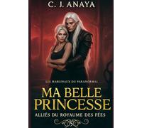 Ma Belle Princesse: Alliés du royaume des Fées