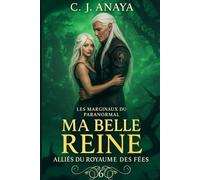 Ma Belle Reine: Alliés du royaume des Fées