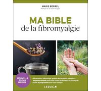 Ma bible de la fibromyalgie