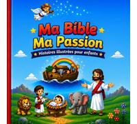 Ma Bible Ma passion