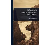MÃ(c)moires Historiques Sur L'australie