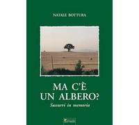 Ma c'è un albero?
