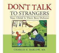 Ma Charles E Barlow Don't Talk to Strangers (Tascabile)