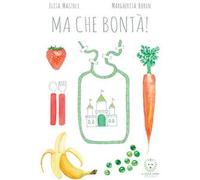 Ma che bontà!
