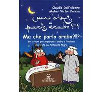 Ma che parlo arabo?