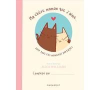 Ma chère maman que j'aime...: Pour tous ces moments partagés: 31598