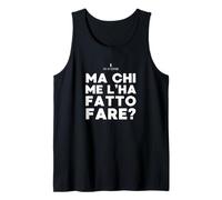 Ma Chi Me L'ha Fatto Fare? Camminate Lunghe E Senza Fine Canotta