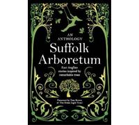MA Creative Writing Students University of Suffolk Suffolk Arboretum (Tascabile)