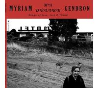 Ma Delire: Songs Of Love Lost & Found