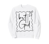 Ma Dio... Cristiano Non c'era Modo se Non Dio ha Fatto Una Via Felpa