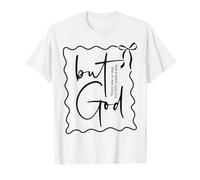 Ma Dio... Cristiano Non c'era Modo se Non Dio ha Fatto Una Via Maglietta