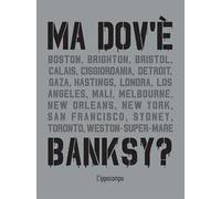 Ma dov'è Banksy?
