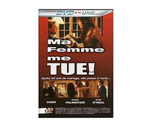 Ma Femme Me Tue!