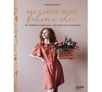 Ma garde-robe bohème chic: 18 modèles à coudre pour une allure rétro et poétique