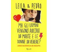 Ma gli uomini vengono ancora da Marte e le donne da Venere?