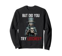 Ma Hai Provato Le Sanguisughe? Il Medico della Peste Felpa