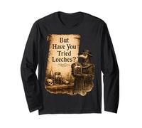 Ma Hai Provato Le sanguisughe Umorismo Oscuro Scienza sarcastica Maglia a Manica