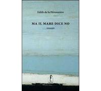 Ma il mare dice no