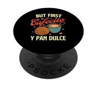 Ma il primo Cafecito Y Pan Dulce - Latino Coffee Lover PopSockets PopGrip Adesivo