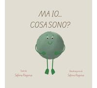 MA IO... COSA SONO?