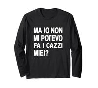 Ma io Non Mi potevo Fare i cazzi Miei - Me li potevo Fa Maglia a Manica