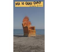 MA IO QUASI QUASI - BITOSSI MICHELE - Accento