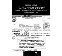 Ma la CIA come ci spia? Visione a distanza e obe nei documenti segreti dell'intelligence USA