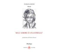 Ma l'amore è una strega?